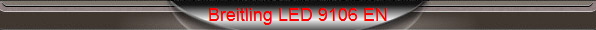 Breitling LED 9106 EN